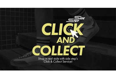 Shop In Real Style with Side Step's Click & Collect Service! 