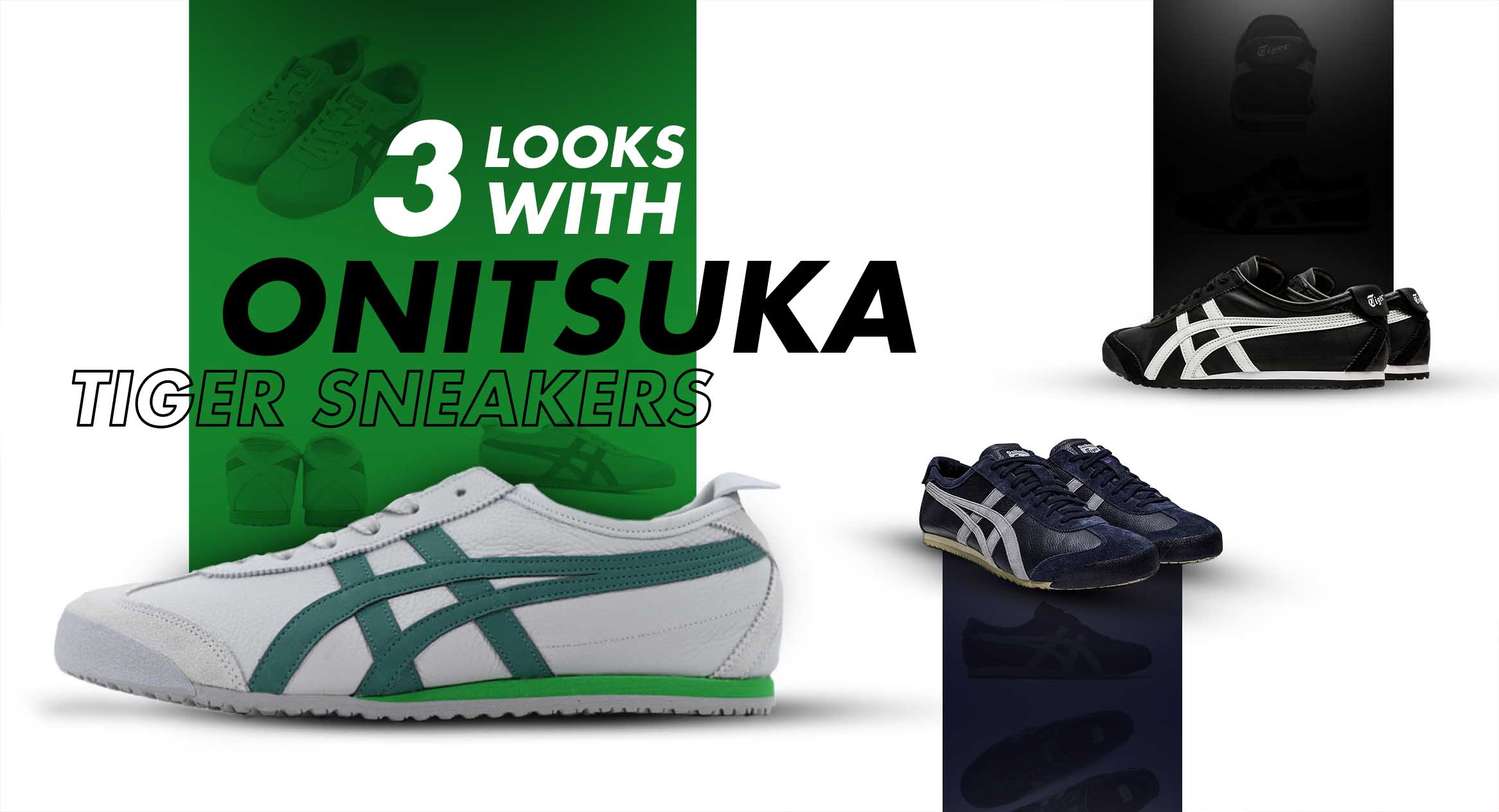 3 Looks with Onitsuka Tiger Sneakers - Blog | Side Step