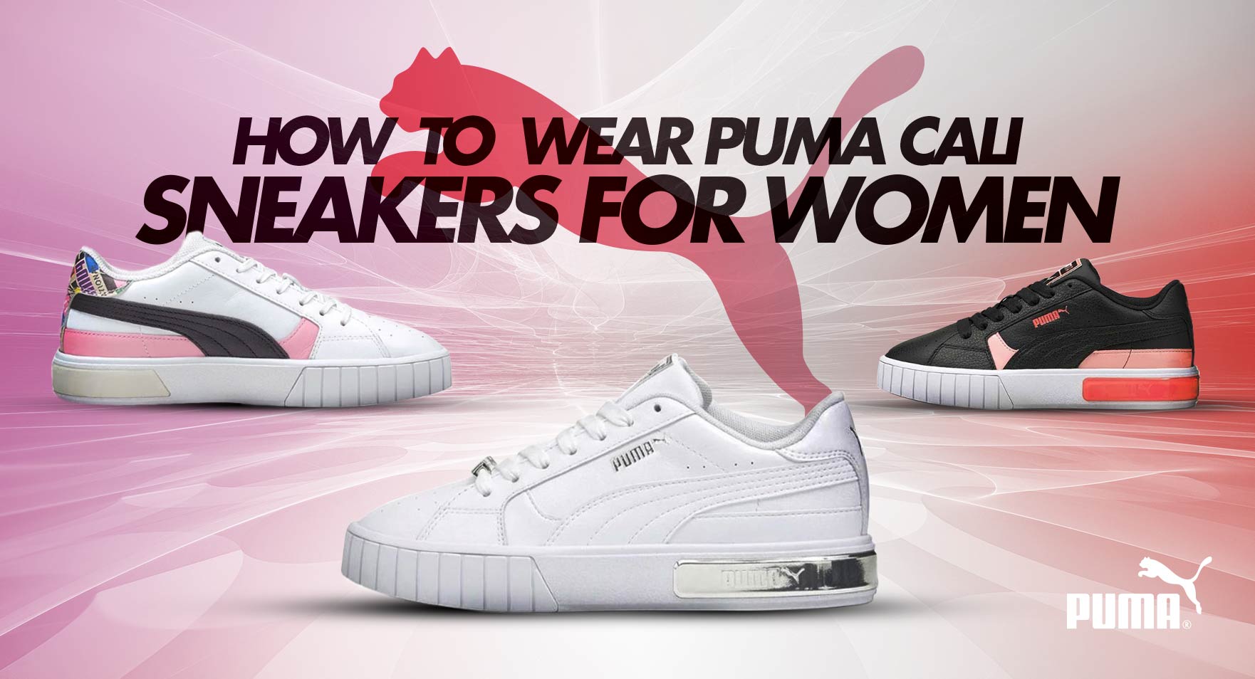 Breakthrough Theirs angel How to Wear PUMA Cali Sneakers for Women - Blog | Side Step